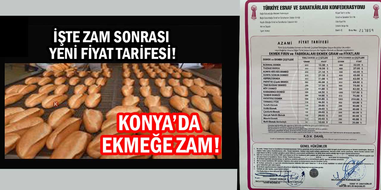 Konya Fırıncılar Odası Ekmeğe Güncelleme Yapıldığını Duyurdu: Yarından İtibaren Zamlı Satılacak!
