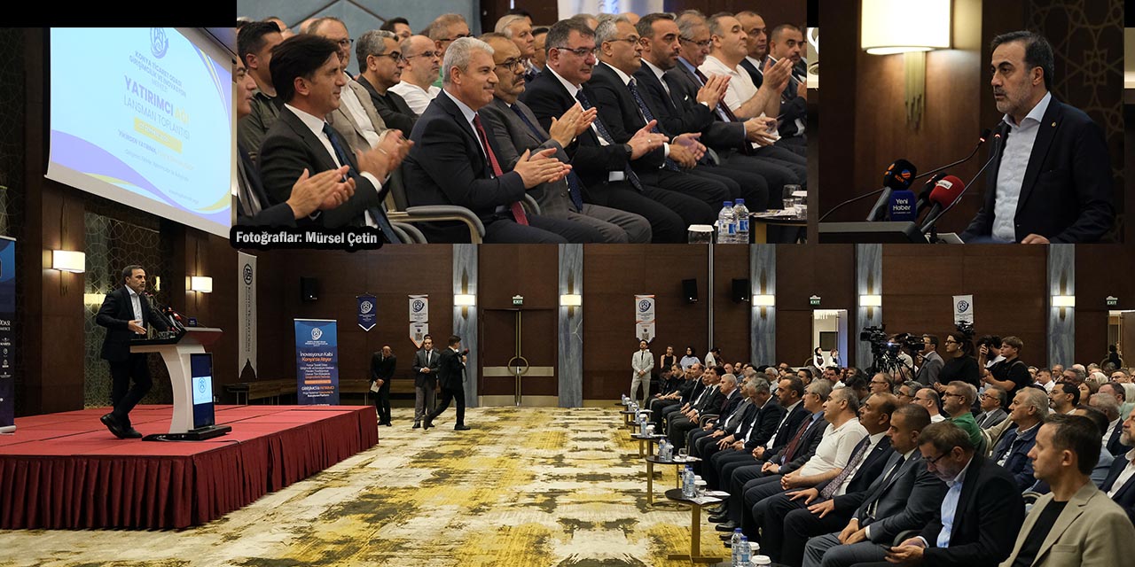 Konya’da Yenilikçi Projeler Doğru Yatırımlarla Buluşturulacak!