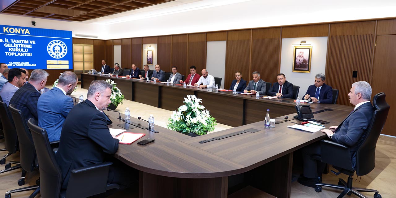 Konya İl Tanıtım ve Geliştirme Kurul Toplantısı Yapıldı