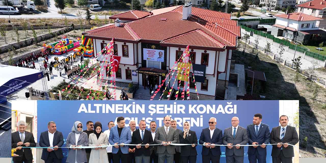 Altınekin Şehir Konağı’nın Açılışı Yapıldı