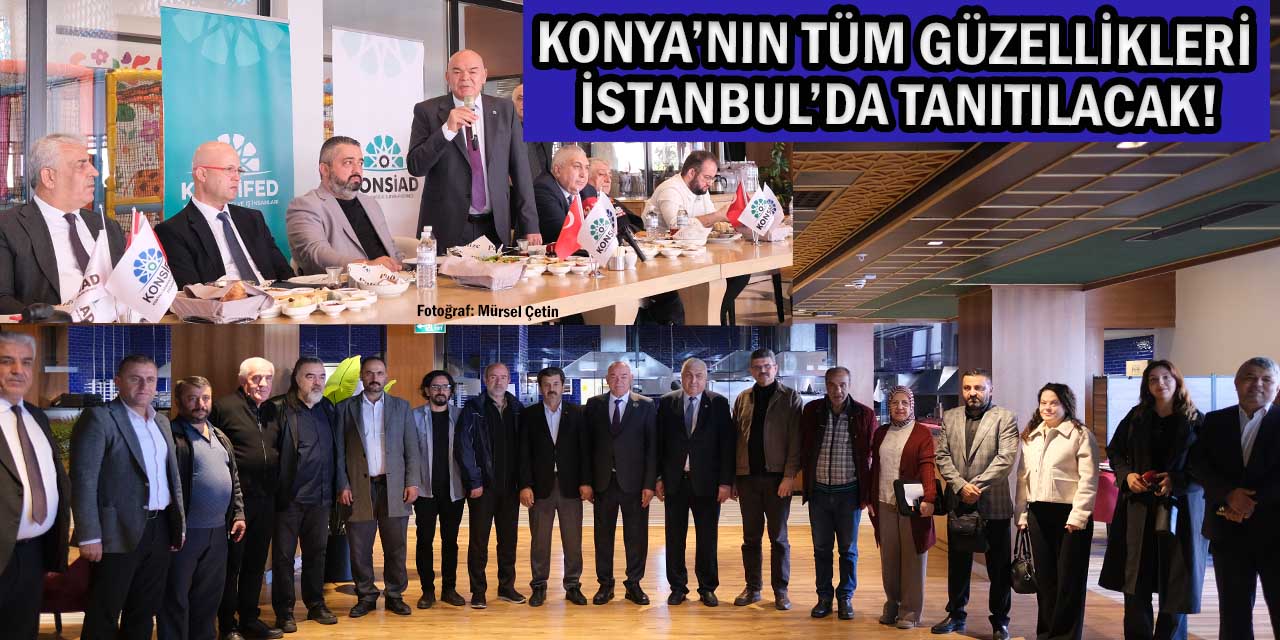 Konya Tanıtım Günleri 9. Kez İstanbul’da