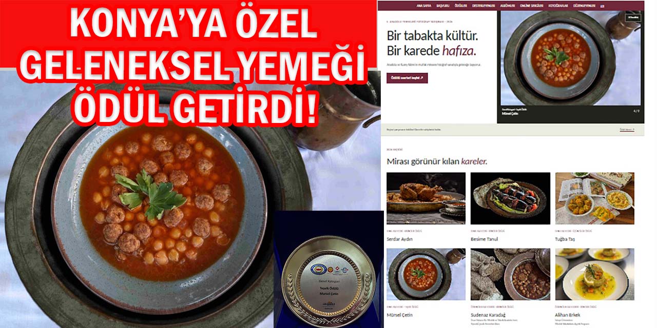 Konya’nın Geleneksel Lezzetine Yurtdışından Ödül!
