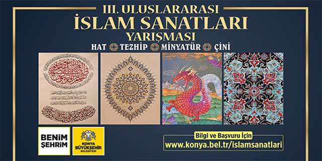 3. Uluslararası İslam Sanatları Yarışması başvuruları başladı