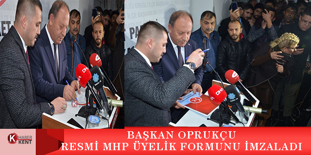 Başkan Oprukçu resmi MHP üyelik formunu imzaladı
