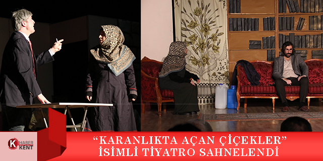 Akşehir’de “Karanlıkta Açan Çiçekler” isimli tiyatro sahnelendi