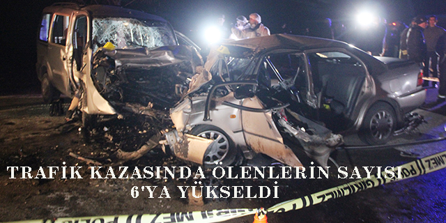 Konya’da trafik kazasında ölenlerin sayısı 6’ya yükseldi