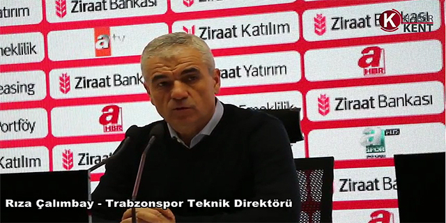Trabzonspor Teknik Direktörü Çalımbay: “Girdiğimiz Pozisyonları Değerlendiremedik”