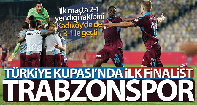 Kupada ilk finalist Trabzonspor