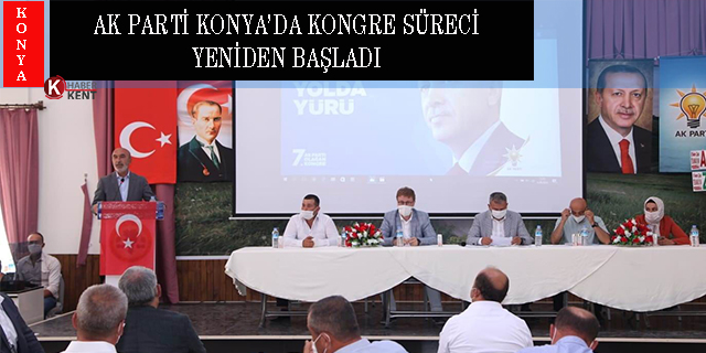 AK Parti Konya’da kongre süreci yeniden başladı