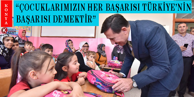 Kılca: “Çocuklarımızın her başarısı Türkiye’nin başarısı demektir”
