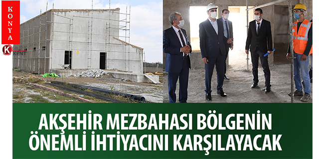 Başkan Altay: ‘Akşehir Mezbahası Bölgenin Önemli İhtiyacını Karşılayacak’