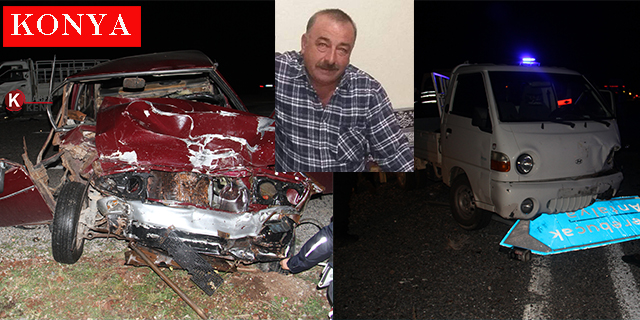 Kazada yaralanan kamyonet sürücüsü yaşam mücadelesini kaybetti