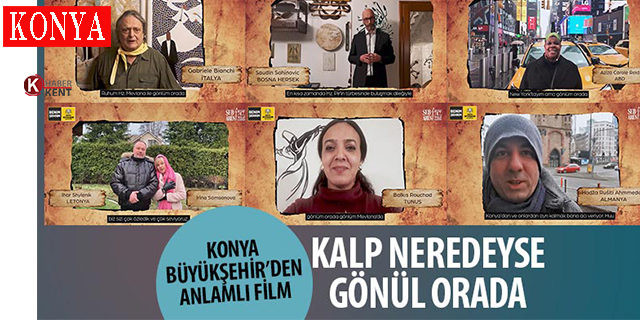 Konya Büyükşehir’den anlamlı film