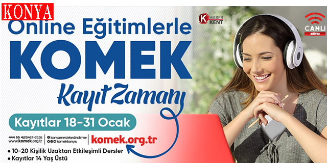 Konya'da Online Eğitimlerde Kayıt Zamanı!
