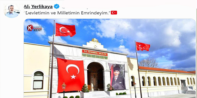 İstanbul Valisi Yerlikaya: ‘Devletimin ve Milletimin Emrindeyim’