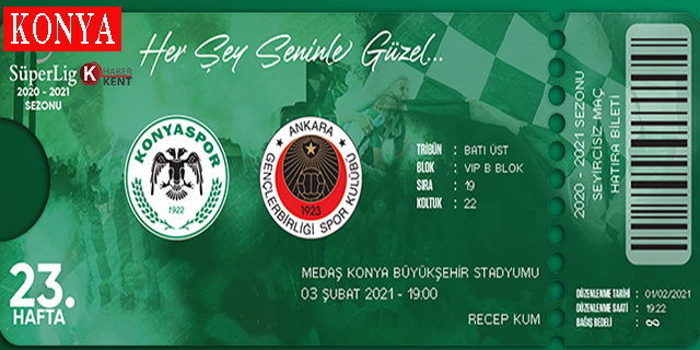 Konyaspor - Gençlerbirliği Maçının Hatıra Biletleri Satışa Çıktı