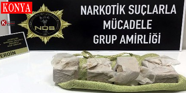 Konya’da Uyuşturucu Operasyonu: 4 Kilo Eroin Ele Geçirildi
