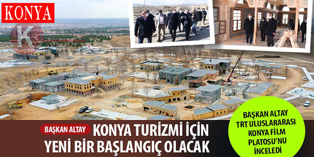 Başkan Altay: “Konya'da Adeta Yeni Bir Şehir İnşa Ediliyor”