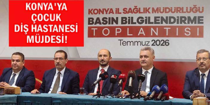 Sağlık Müdürü Yavuz’dan Konya'ya Çocuk Diş Hastanesi Müjdesi!